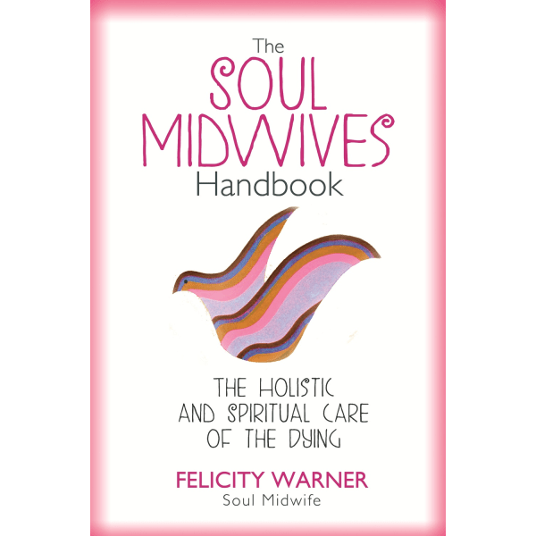 Soul midwives handbook 9781848507036