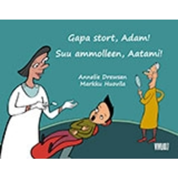 Gapa stort, Adam! = Suu ammolleen, Aatami! 9789186899424