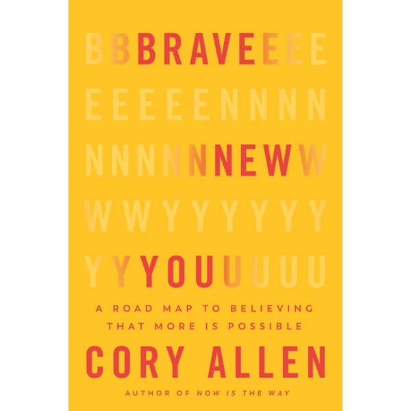 Brave New You 9781401976569