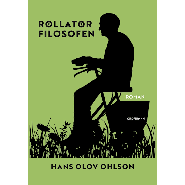 Rollatorfilosofen 9789198773521