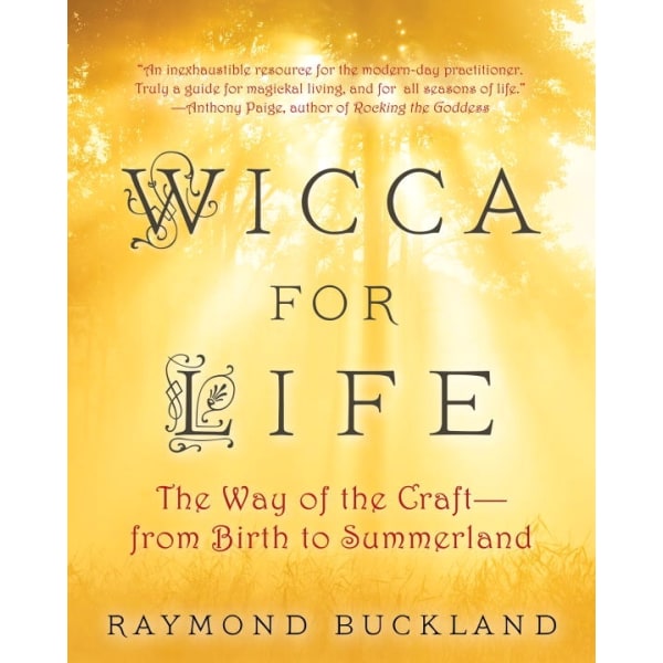 Wicca for Life 9780806538648