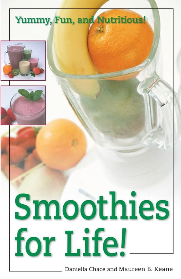 Smoothies for Life! 9780761513407