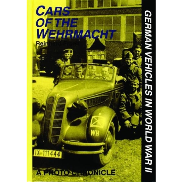 Cars of the wehrmacht 9780887406874