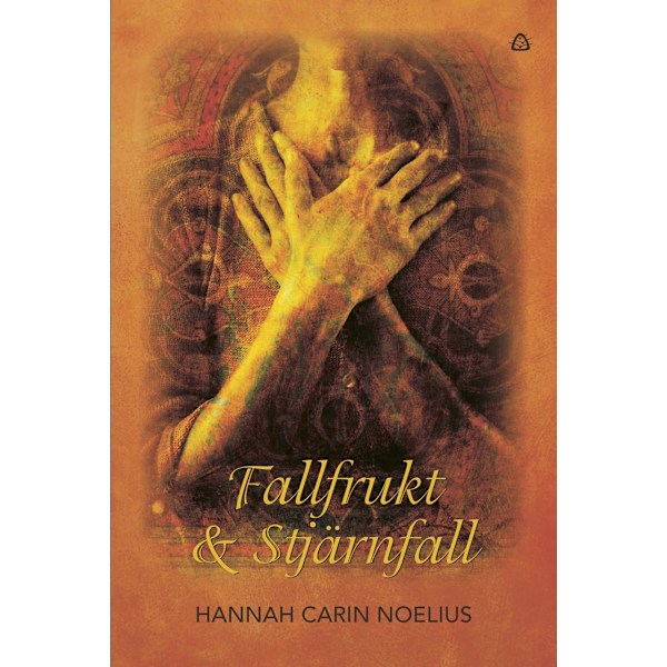 Fallfrukt & stjärnfall 9789188097279