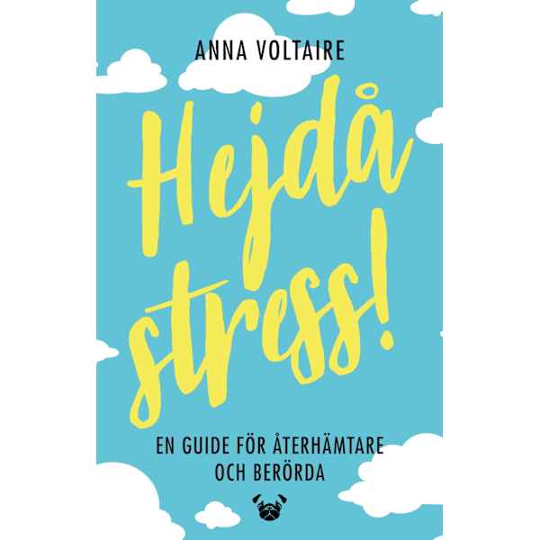 Hejdå stress! 9789188699190