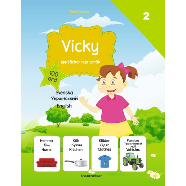 Vicky upptäcker nya språk 2 - Ukrainska 9789198558333