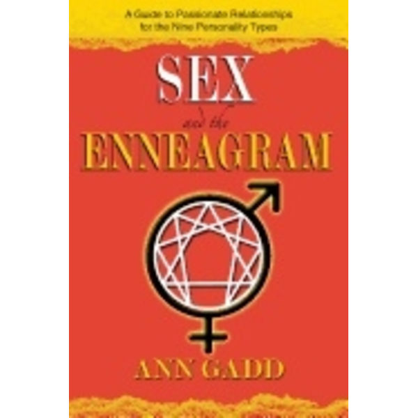 SEX AND THE ENNEAGRAM 9781620558836