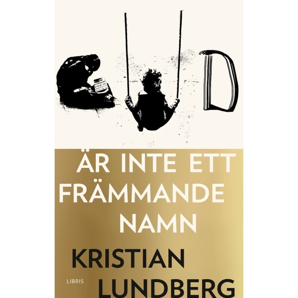 Gud är inte ett främmande namn 9789173875912