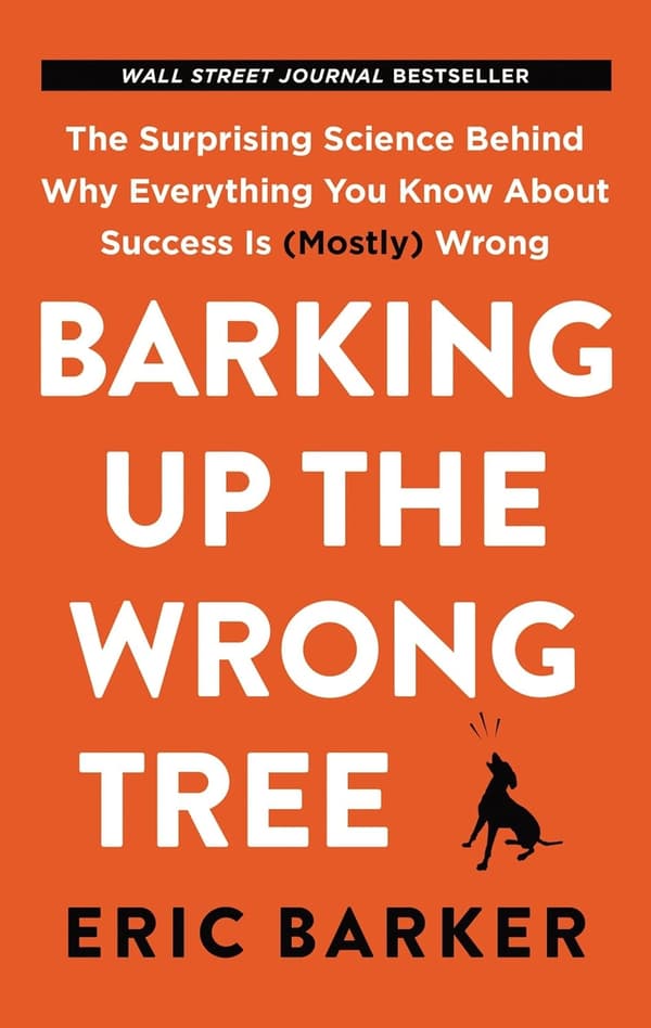 Barking Up the Wrong Tree 9780062872630