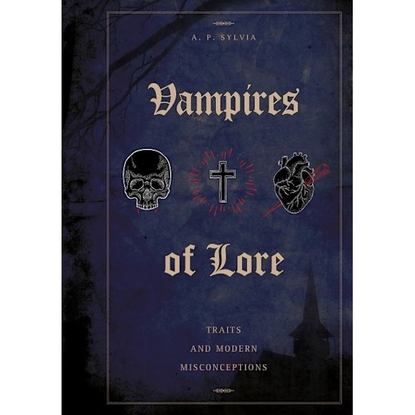 Vampires Of Lore 9780764357923