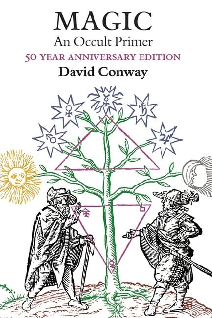 Magic : An Occult Primer50th Anniversary Edition 9781881098867