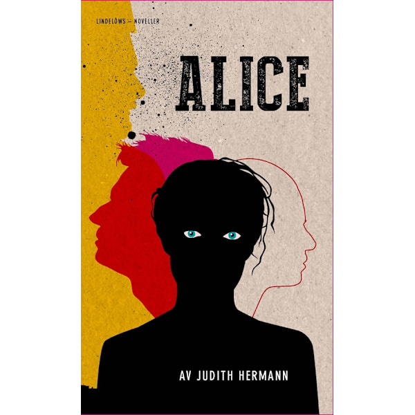 Alice : fem noveller 9789188753731