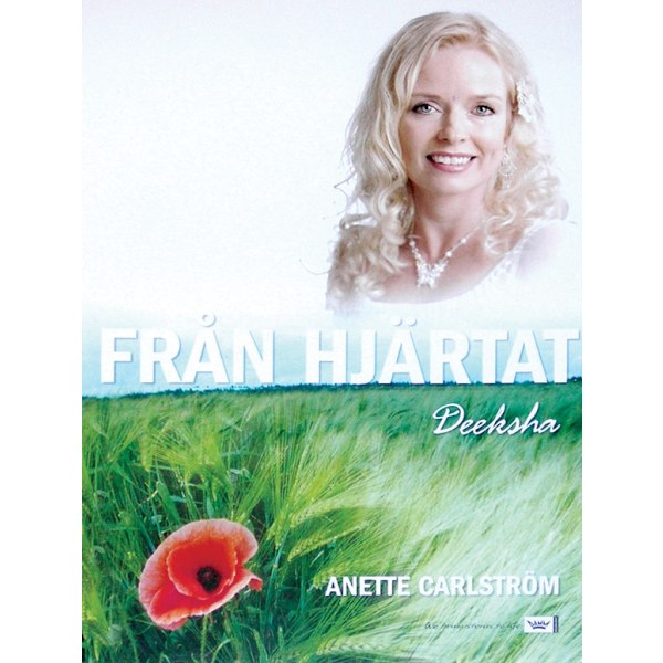 Från hjärtat : Deeksha (DVD)