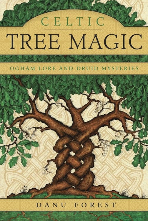 Celtic tree magic - ogham lore and druid mysteries 9780738741017
