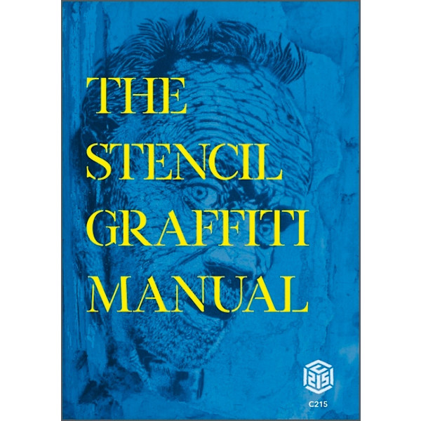 The Stencil Graffiti Manual 9780764363276