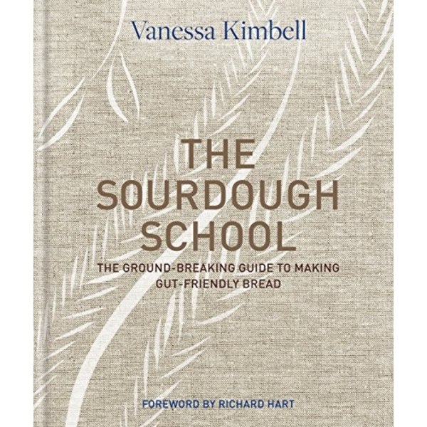 Sourdough school - the ground-breaking guide to 9780857833662