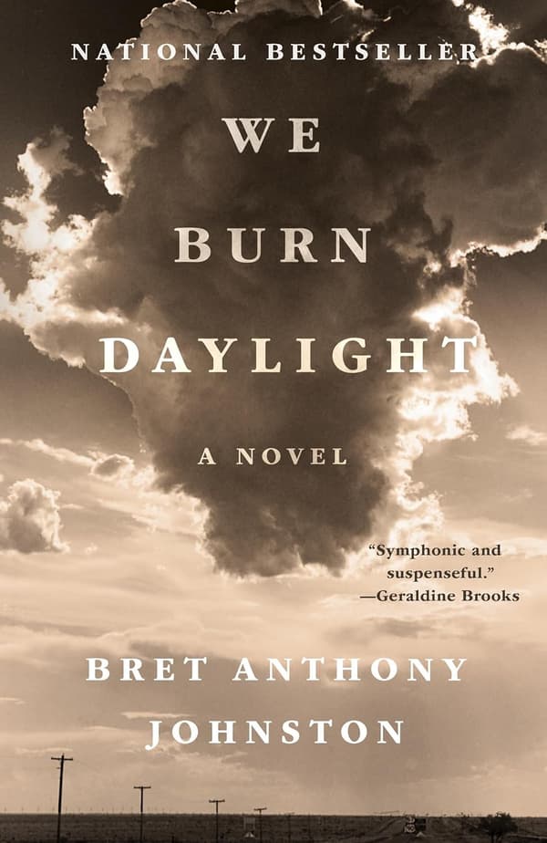 We Burn Daylight 9780399590146