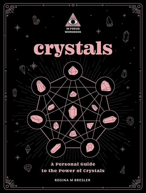 Crystals: An In Focus Workbook 9781577153528
