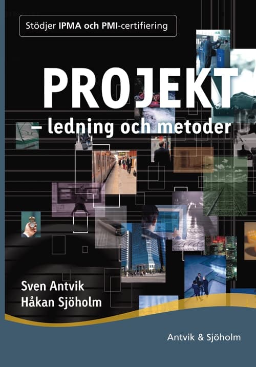 Projektledning och metoder 9789197715324