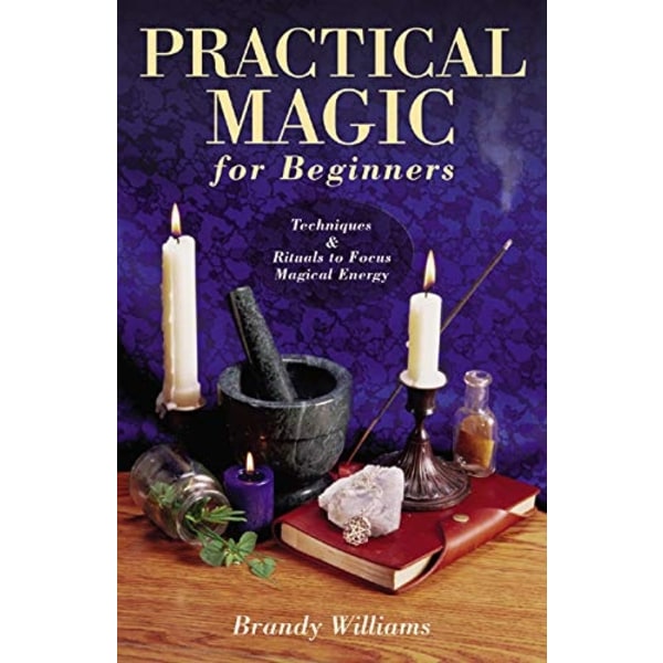 Practical Magic for Beginners 9780738706610