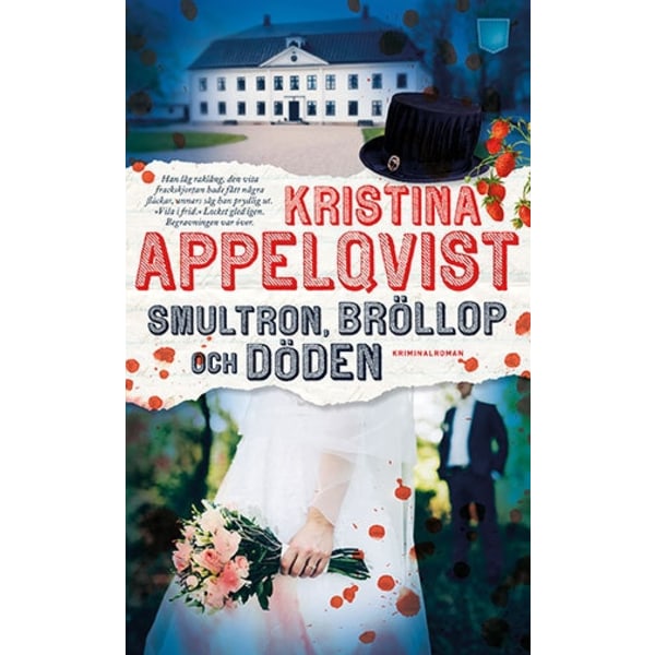 Smultron, bröllop och döden 9789175792156