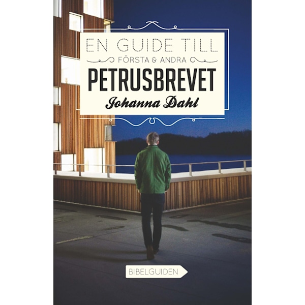 En guide till Första och Andra Petrusbrevet 9789197985826