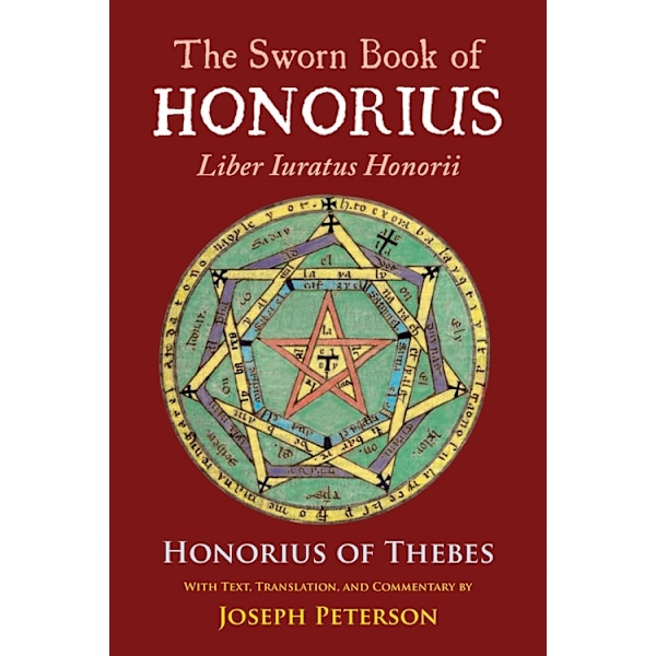 Sworn book of honorius - liber iuratus honorii 9780892542154