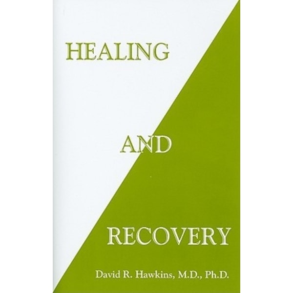 Healing and Recovery 9781401944995