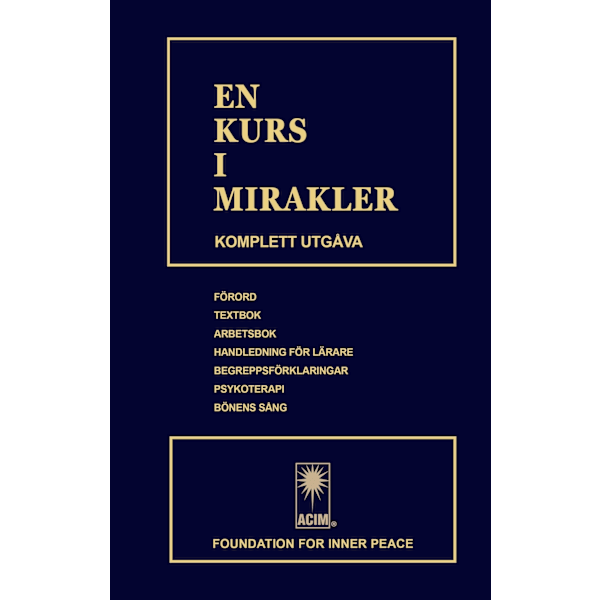 En kurs i mirakler (ACIM) 9789198385700