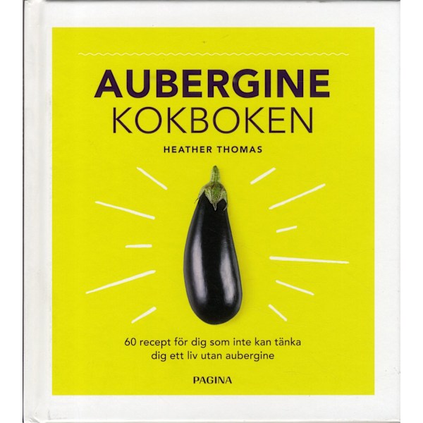 Aubergine : kokboken 9789163618086