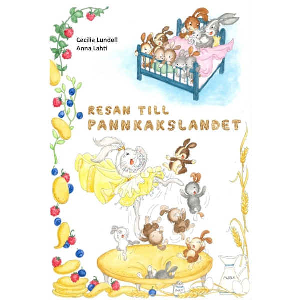 Resan till Pannkakslandet 9789189227002