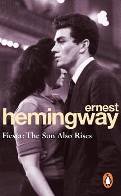Fiesta: the sun also rises : Sun also rises 9780099908500