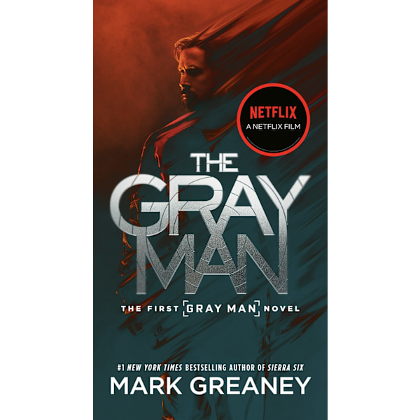 The Gray Man (Netflix Movie Tie-In) 9780593547595