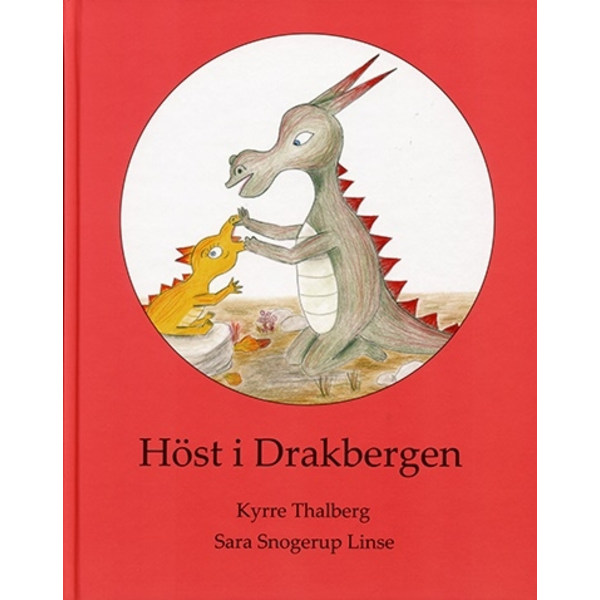 Höst i Drakbergen 9789175270951