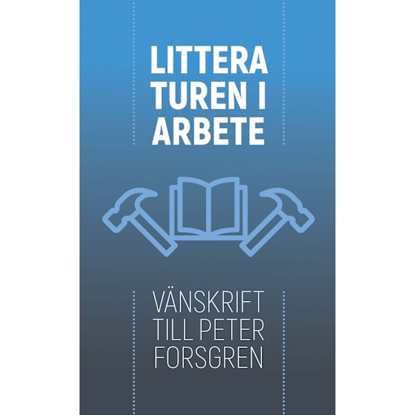 Litteraturen i arbete 9789198632613