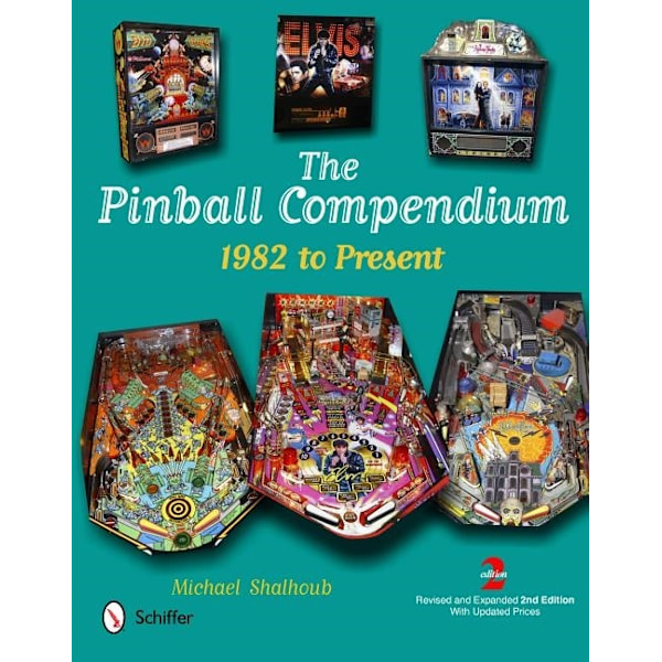 Pinball compendium - 1982 to present 9780764341076