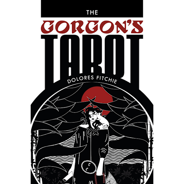 The Gorgon's Tarot 9780764345906