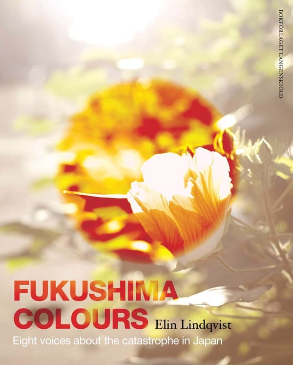 Fukushima colours 9789187007040