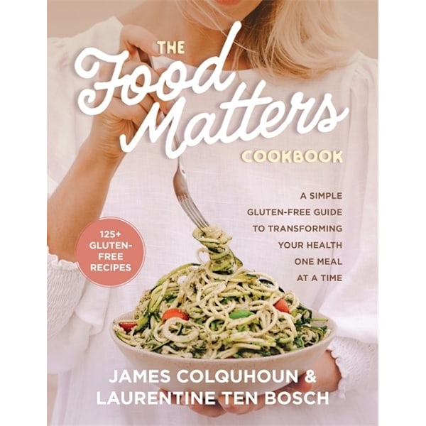 The Food Matters Cookbook 9781401967536