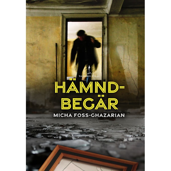 Hämndbegär 9789198717914