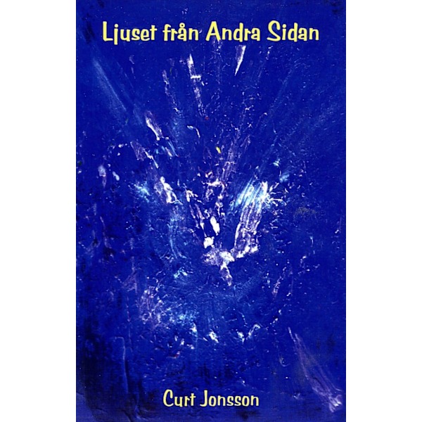 Ljuset från andra sidan 9789197298186