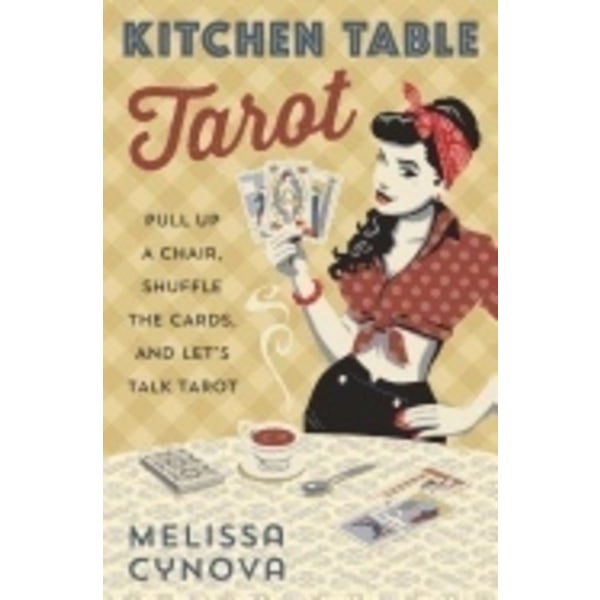 Kitchen table tarot 9780738750774