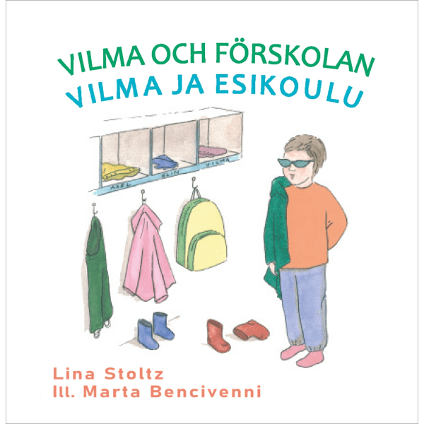 Vilma och förskolan / Vilma ja esikoulu 9789188843876