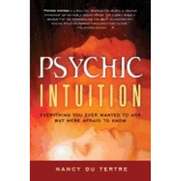 Psychic Intuition 9781601632272