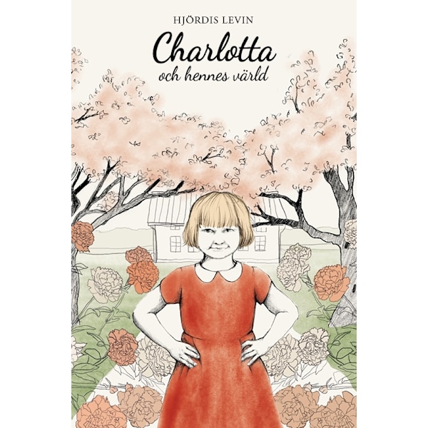 Charlotta och hennes värld 9789188187574