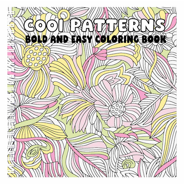 Cool Patterns Bold and Easy Coloring Book 9781648339356