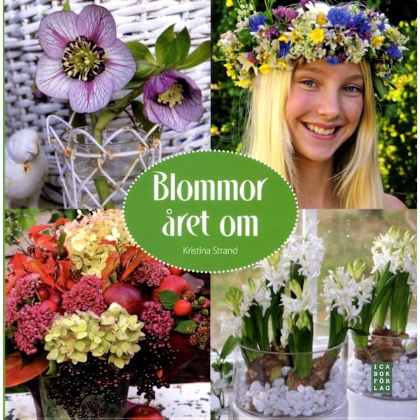 Blommor året om 9789153432500