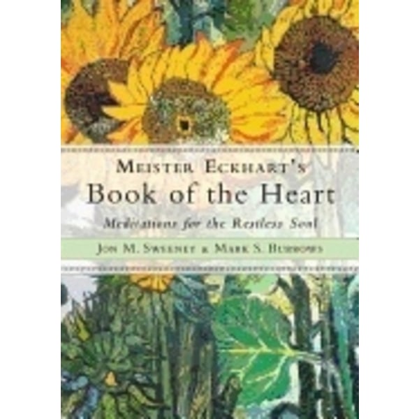 Meister eckharts book of the heart 9781571747648