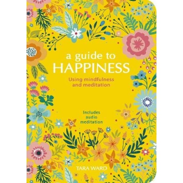 Guide to Happiness 9781838577605