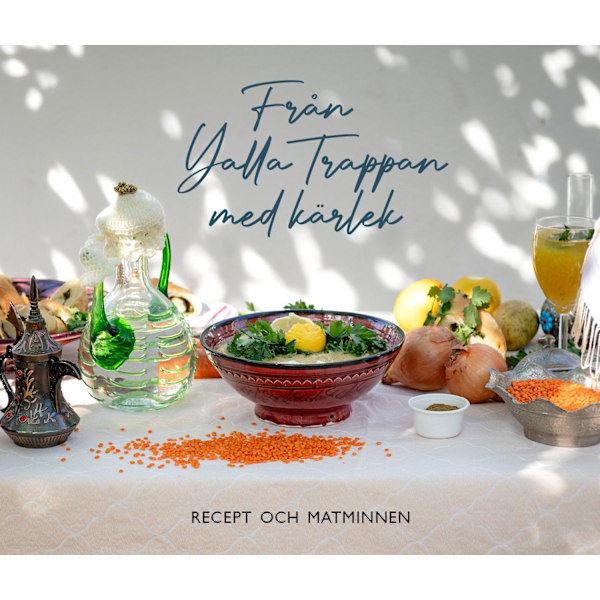 Från Yalla Trappan med kärlek. Recept och 9789187875595